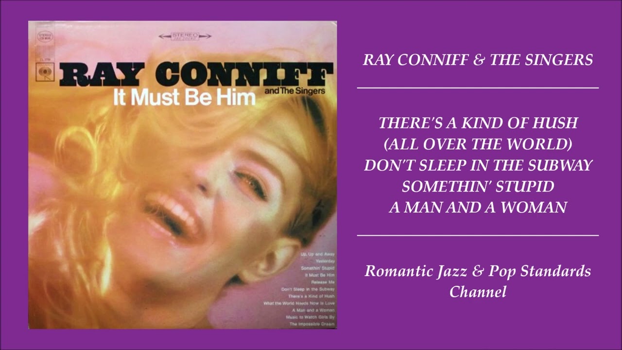 RAY CONNIFF AND THE SINGERS - SONGS FROM IT MUST BE HIM ALBUM - 1967