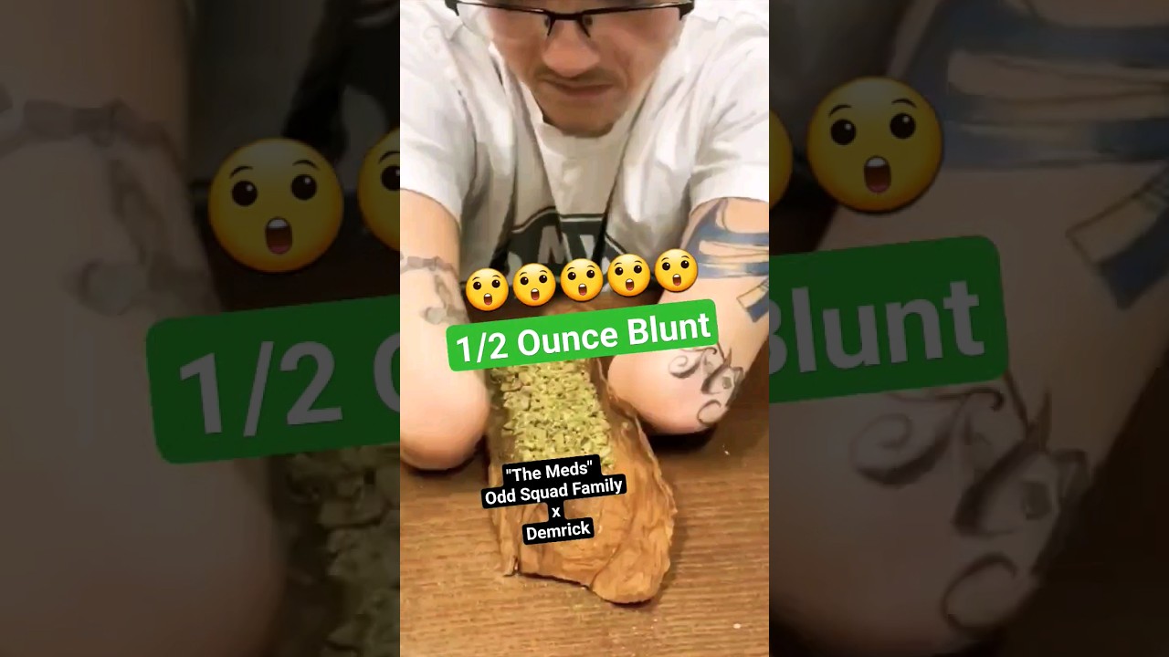 1/2 Ounce Blunt?  #weed #420 #maryjane #Stoner #music #rap