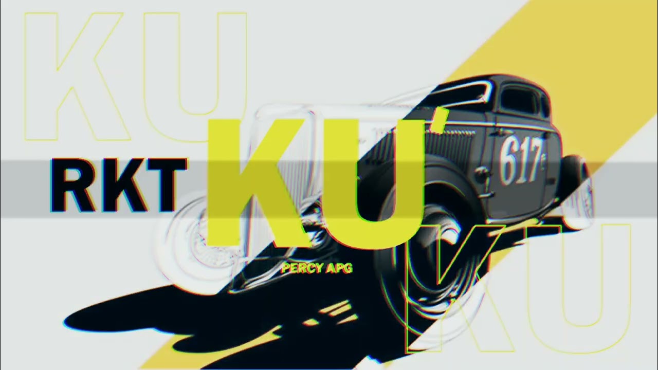 KU ( R K T ) ✘ PERCY APG