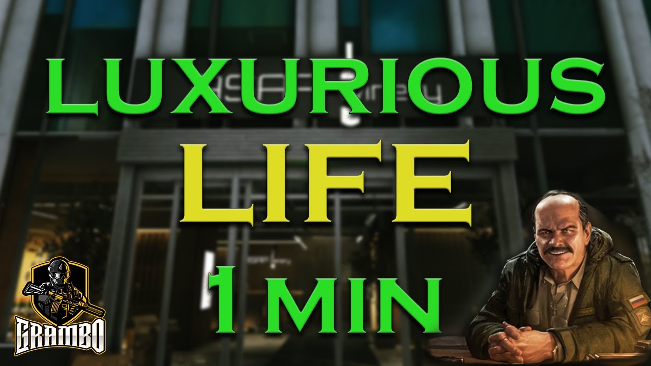 LUXURIOUS LIFE QUEST/TASK In 1 Minute | Ground Zero...Escape From Tarkov