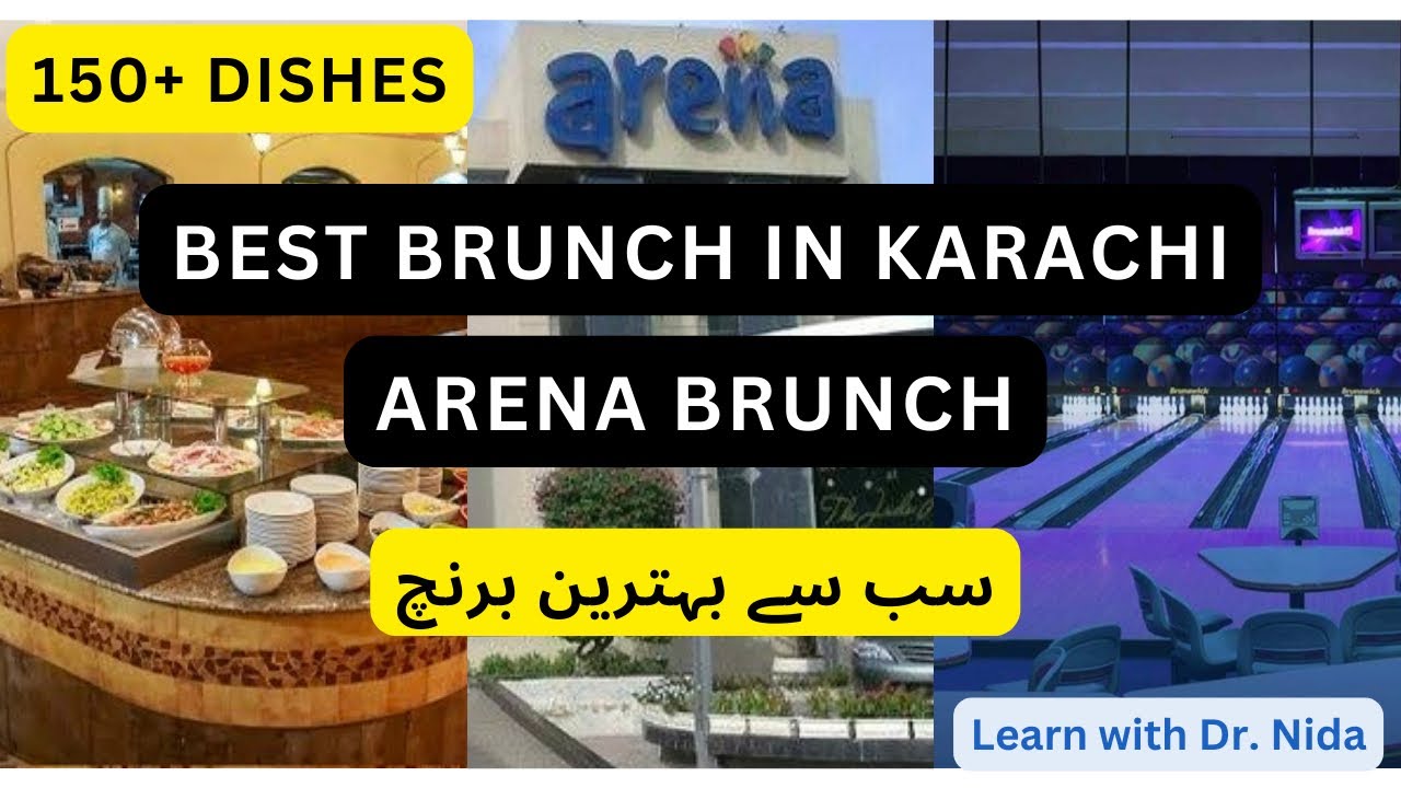 Brunch Buffet In Karachi | Arena Brunch Karachi | Buffet In Karachi | Arena Rangoli Buffet
