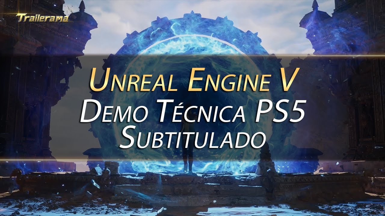 Unreal Engine 5: DemoTécnica PS5  Subtitulado Español