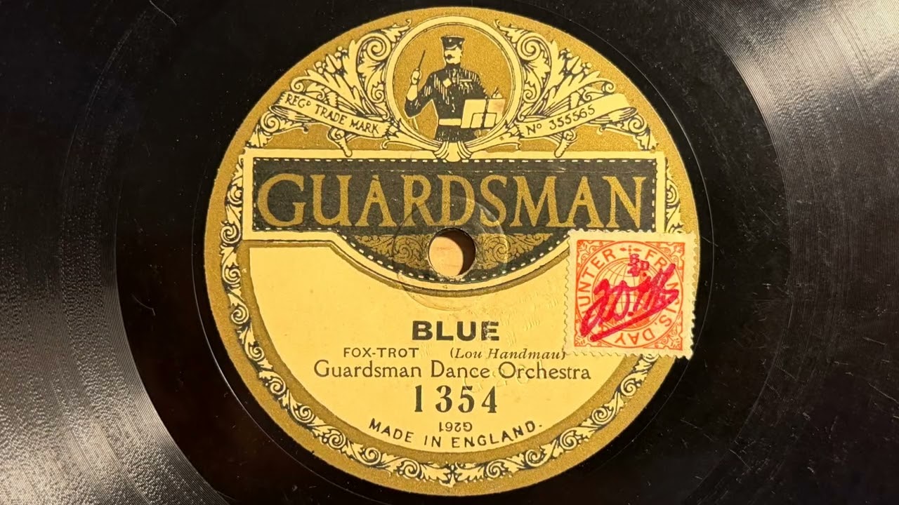 Blue - Guardsman Dance Orchestra (Savoy Havana Band) - Guardsman 1354