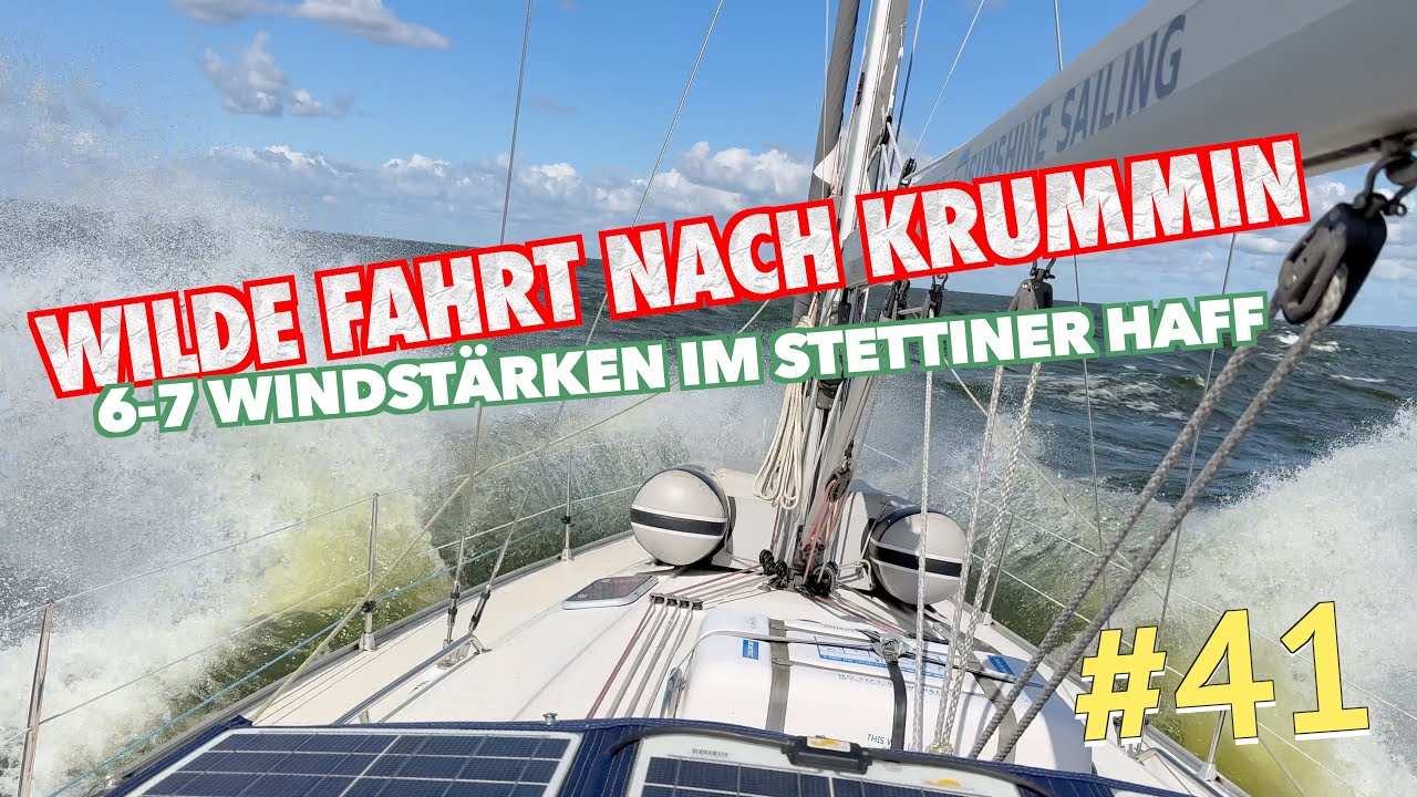Wilde Fahrt nach Krummin ⛵️ #41 Bis zu 7 Windstärken im Stettiner Haff