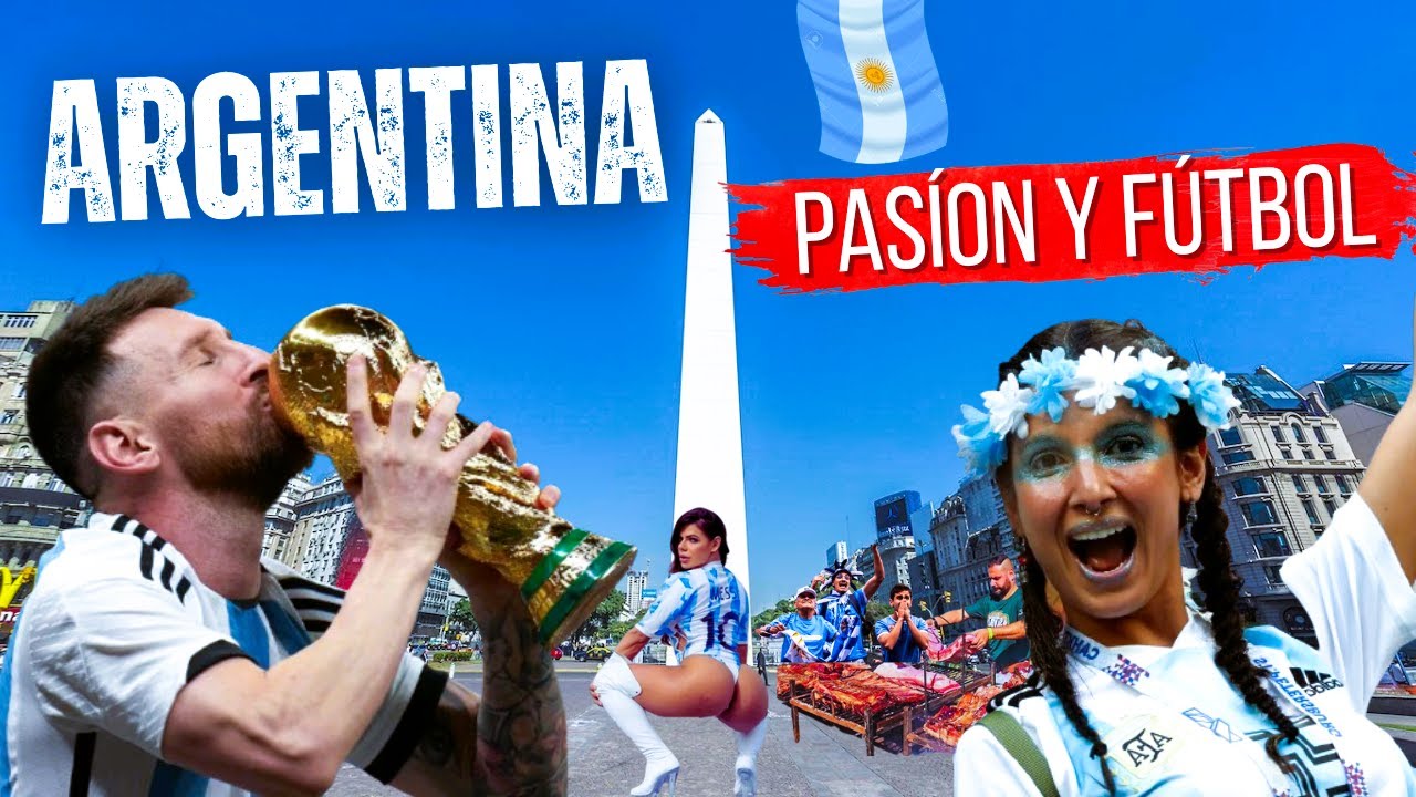 ARGENTINA | Así es Argentina | Tierra de Pasión y Fútbol ⚽️