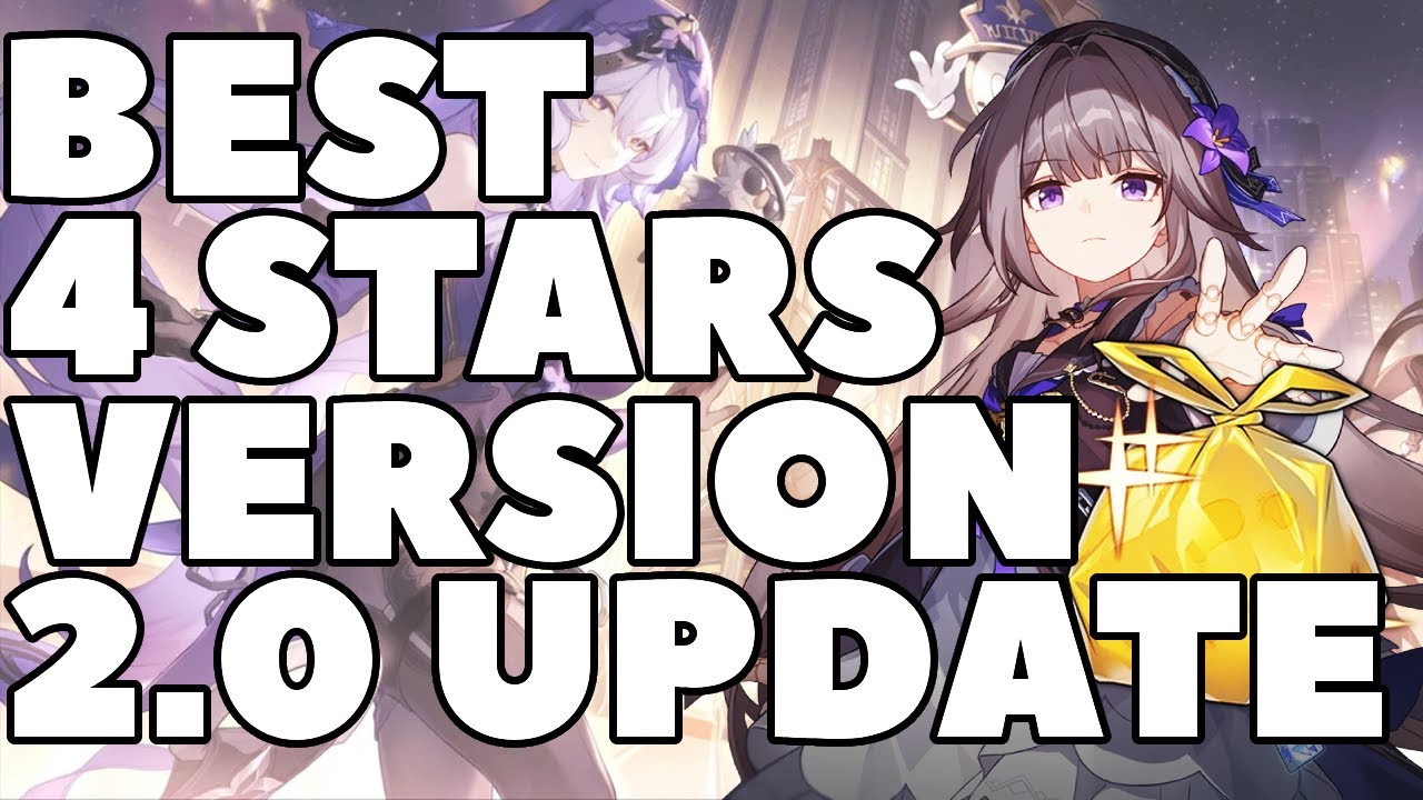 The Best 4 Stars in Honkai Star Rail! - Updated for Version 2.0!