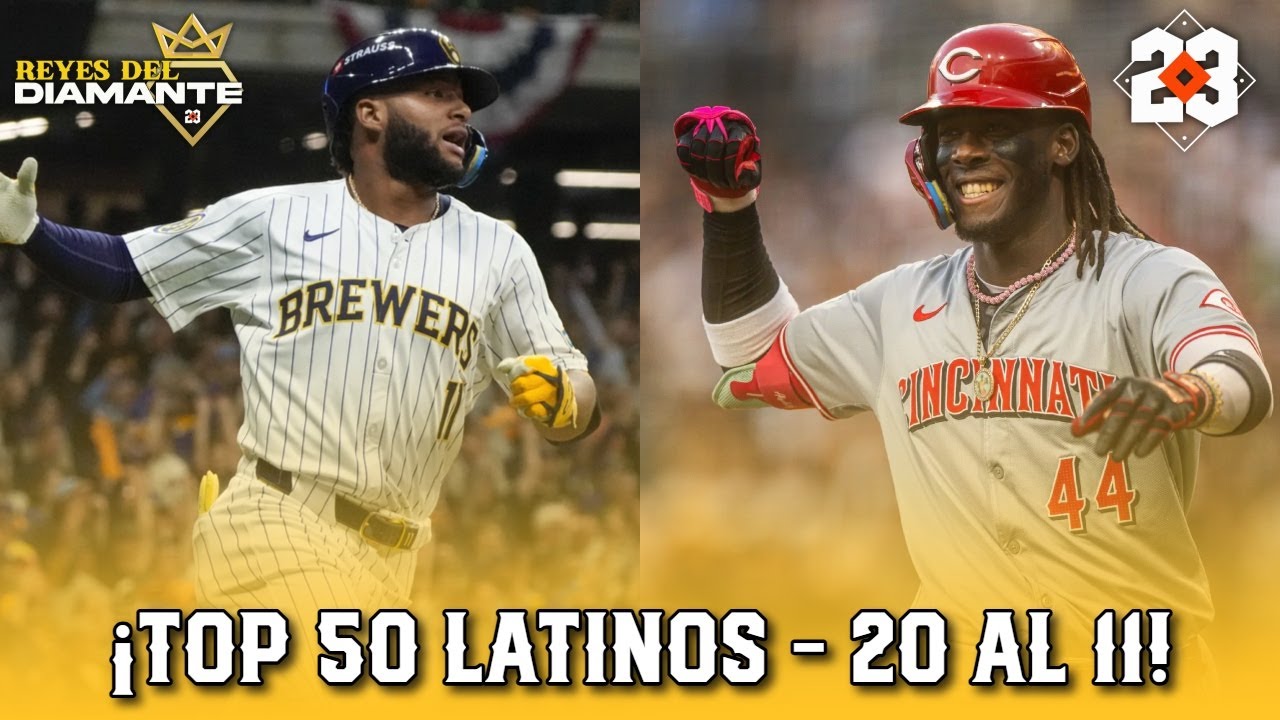 TOP 50 Jugadores LATINOS MLB 2026 B&eacute;isbol de Grandes Ligas (20 al 11) Ranking oficial de DIAMANTE 23