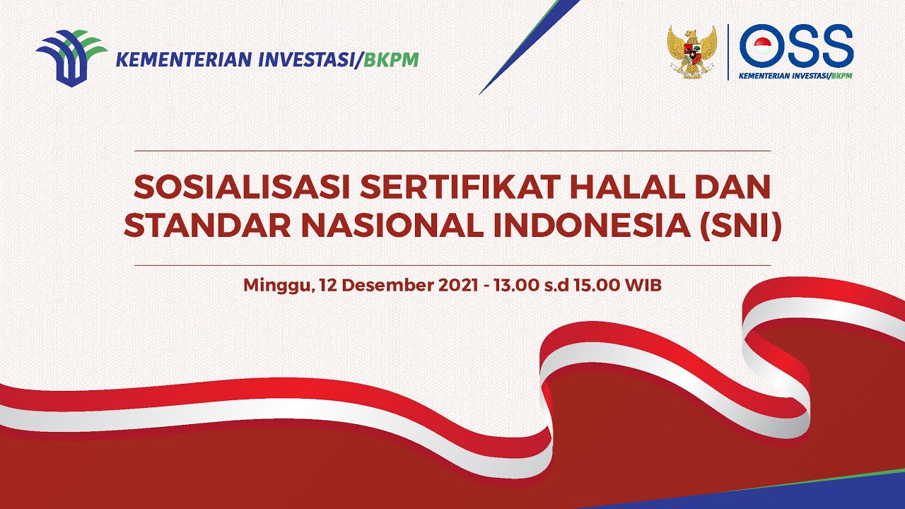 Sosialisasi Sertifikat Halal dan Standar Nasional Indonesia (SNI)