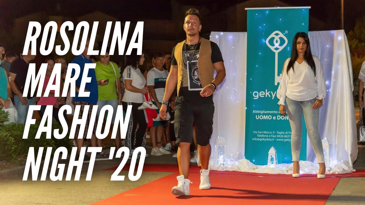 Rosolina Mare Fashion Night 2020