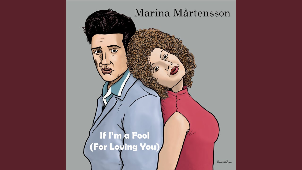 If I'm A Fool (For Loving You)