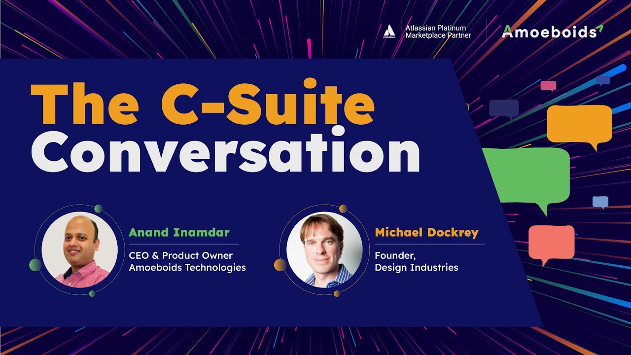 Inside Jira App Development at Amoeboids | C-Suite Talk with Anand Inamdar & Michael Dockrey