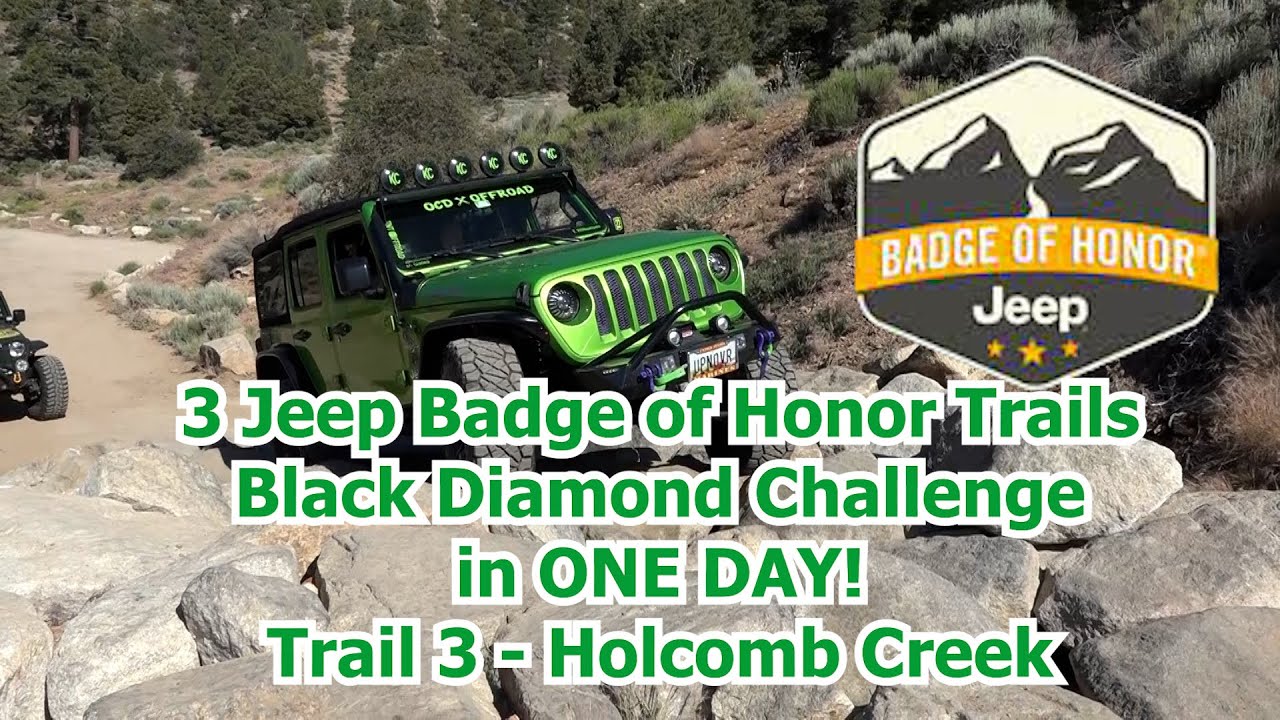 The third of three Jeep Badge of Honor Trails in a single day - Holcomb Creek