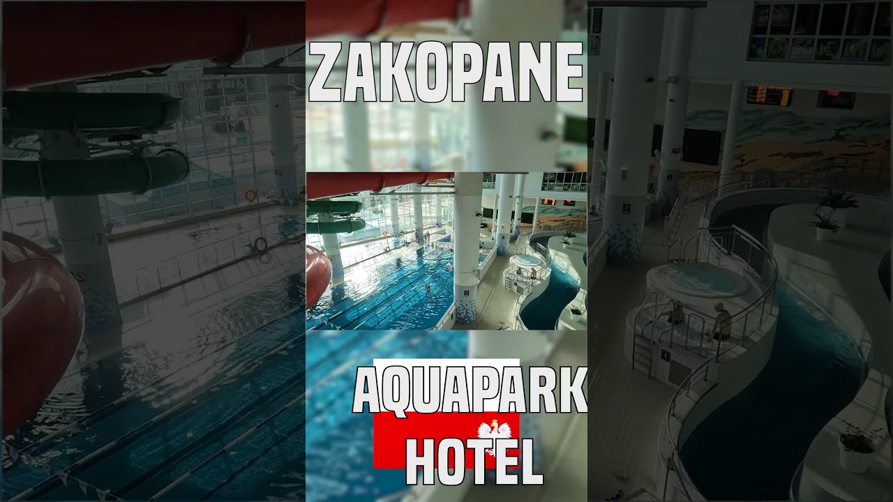H&ocirc;tel Aquarion : Un paradis aquatique dans les montagnes de Zakopane