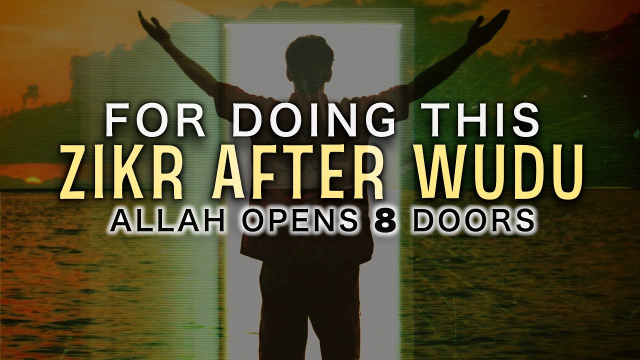 ALLAH OPENS 8 DOORS IF YOU DO THIS ZIKR