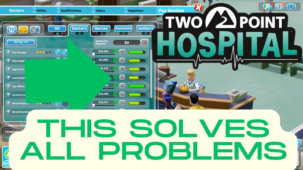 This Should Be The First Thing To Do - Two Point Hospital