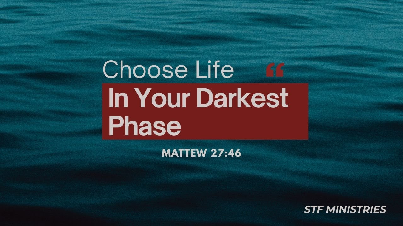 Choose Life In Your Darkest Phase || Dr.Narasimha | @STFMinistries #englishsermons #stfministries