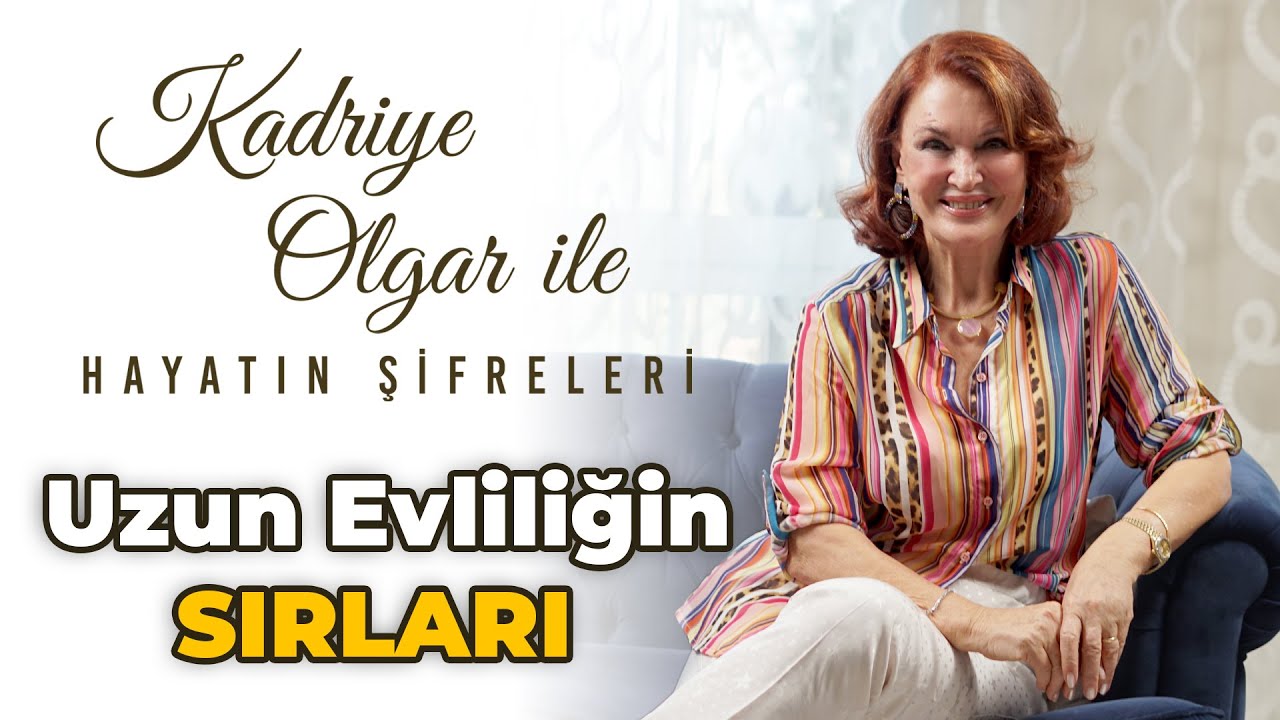 KADRİYE OLGAR: Evlilik kararında kriterler; şefkat, sevgi ve moral değerler olmalı