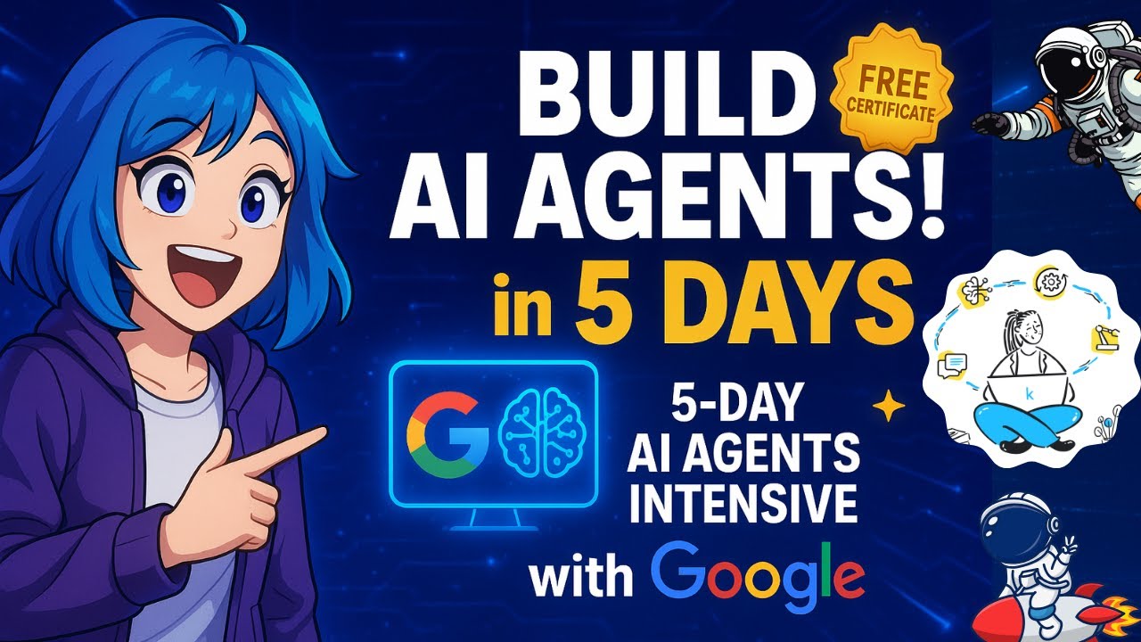Освойте ИИ-агентов всего за 5 дней &mdash; официальный интенсивный курс Google! + проекты + сертификат!...