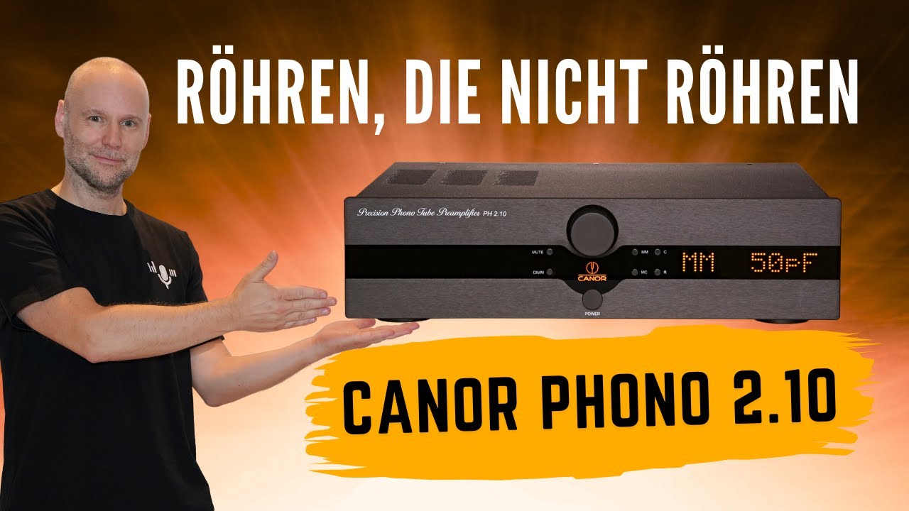 Canor Phono 2.10 – rauscharmer Röhren-Phonovorverstärker zum fairen Preis