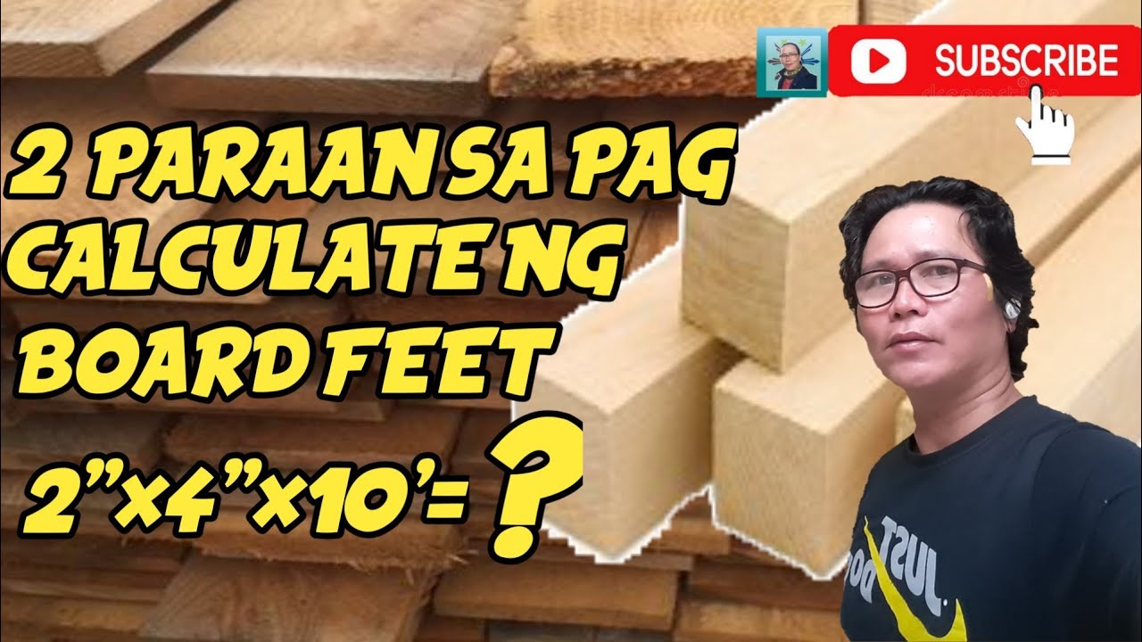 PAANO MAG CALCULATE NG BOARD FEET