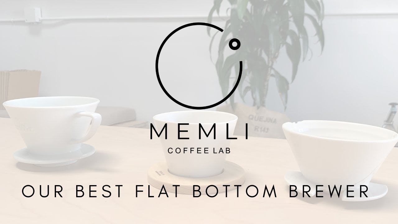 Choosing the Best Flat Bottom Brewer for @memlicoffeelab