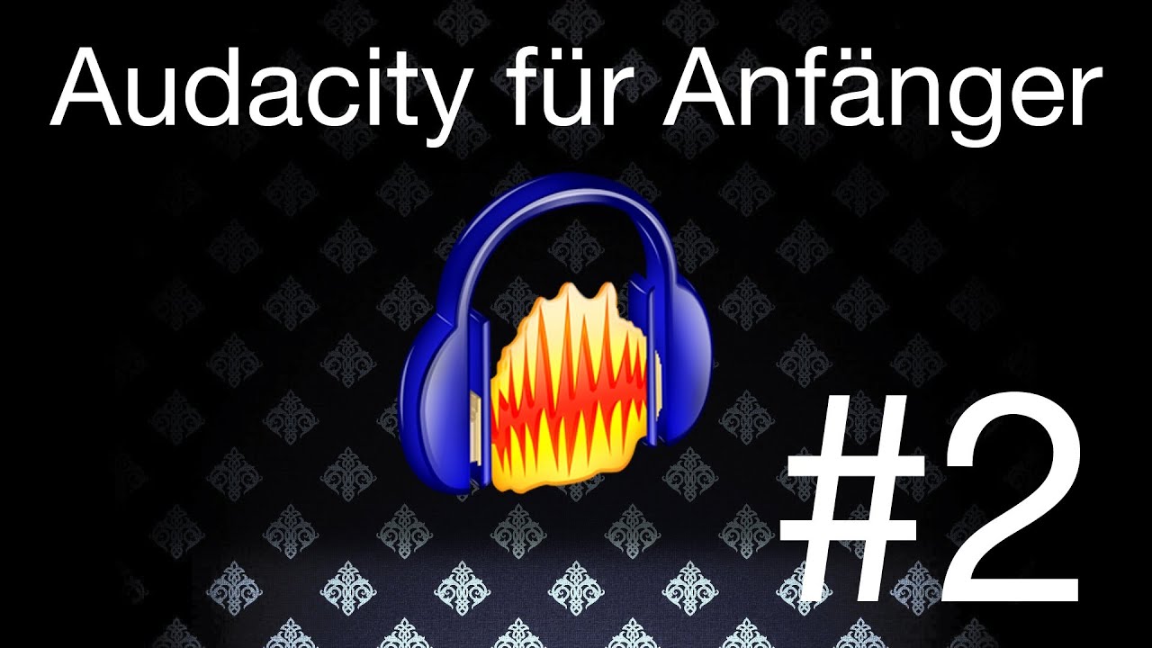Audacity für Anfänger #2 Aufnahme/Bearbeitung/Lautstärke/Spuren [Screencast] [How-to] [HD]