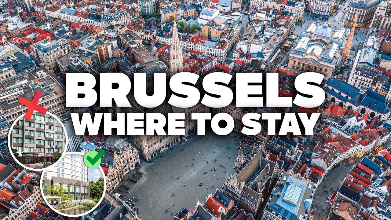 WHERE TO STAY IN BRUSSELS! Best Areas and Budget Hotels!