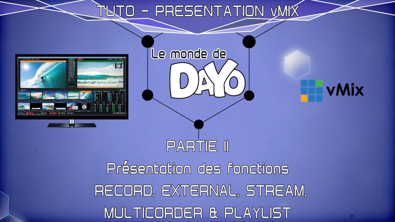 [FR] Tutoriel vMix Français - Partie 2