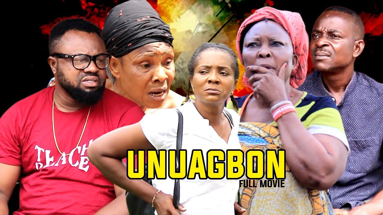 UNU AGBON [COMPLETE BENIN MOVIE]