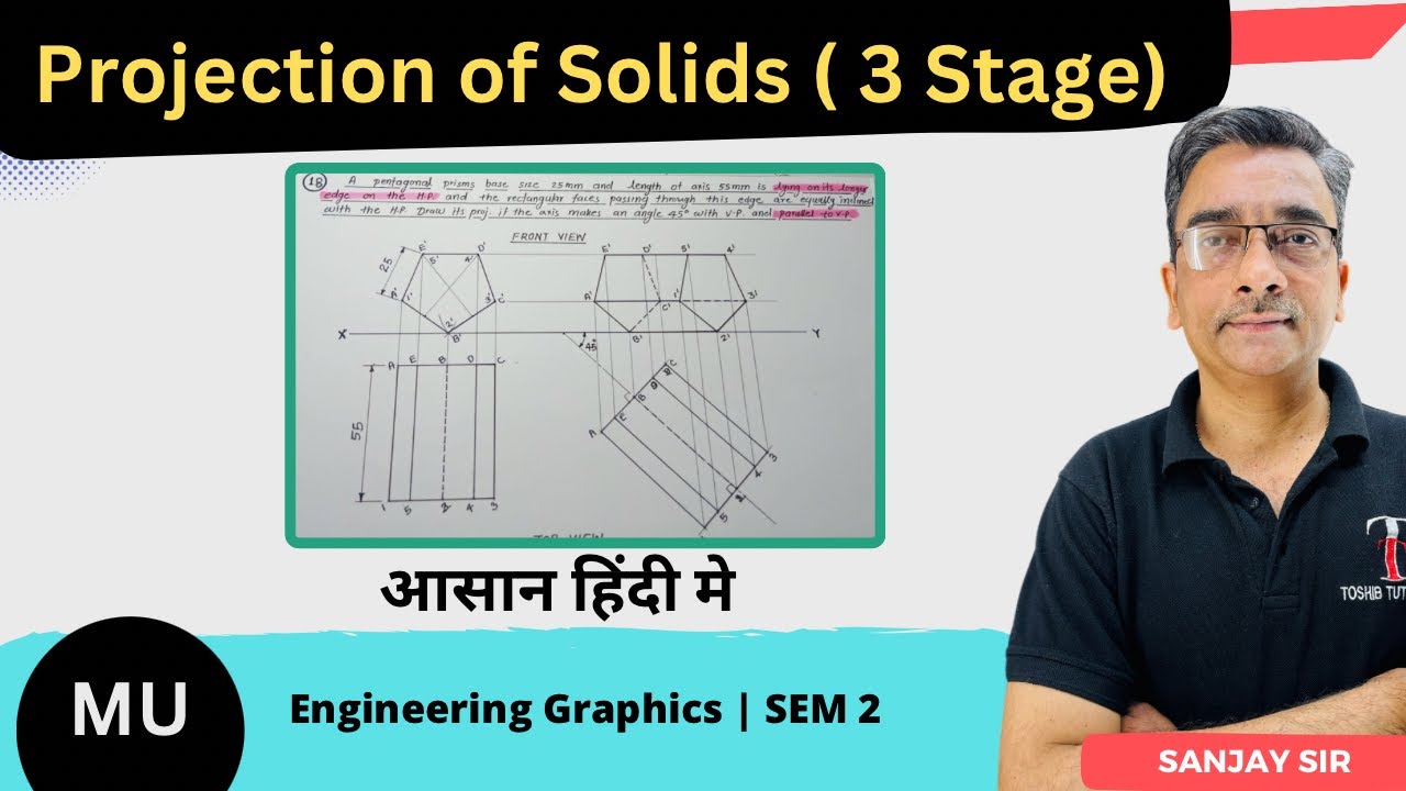Projection of Solids | 3 Stage | Engineering Graphics | Toshib Tutorials