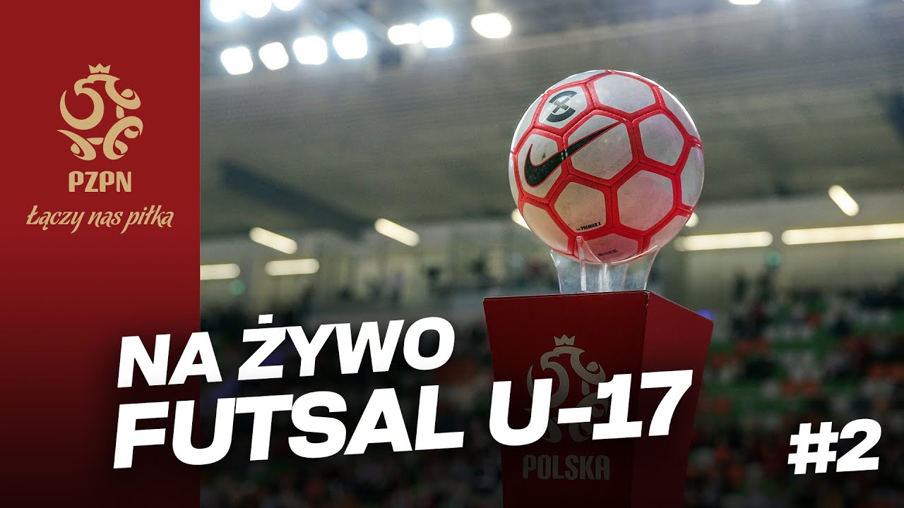NA ŻYWO: Młodzieżowe Mistrzostwa Polski w Futsalu U17 | Kolejka #3
