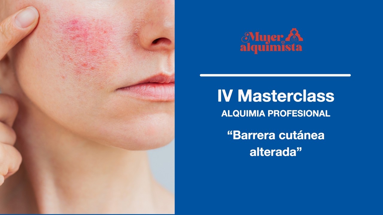 Masterclass 4 Barrera cutánea alterada