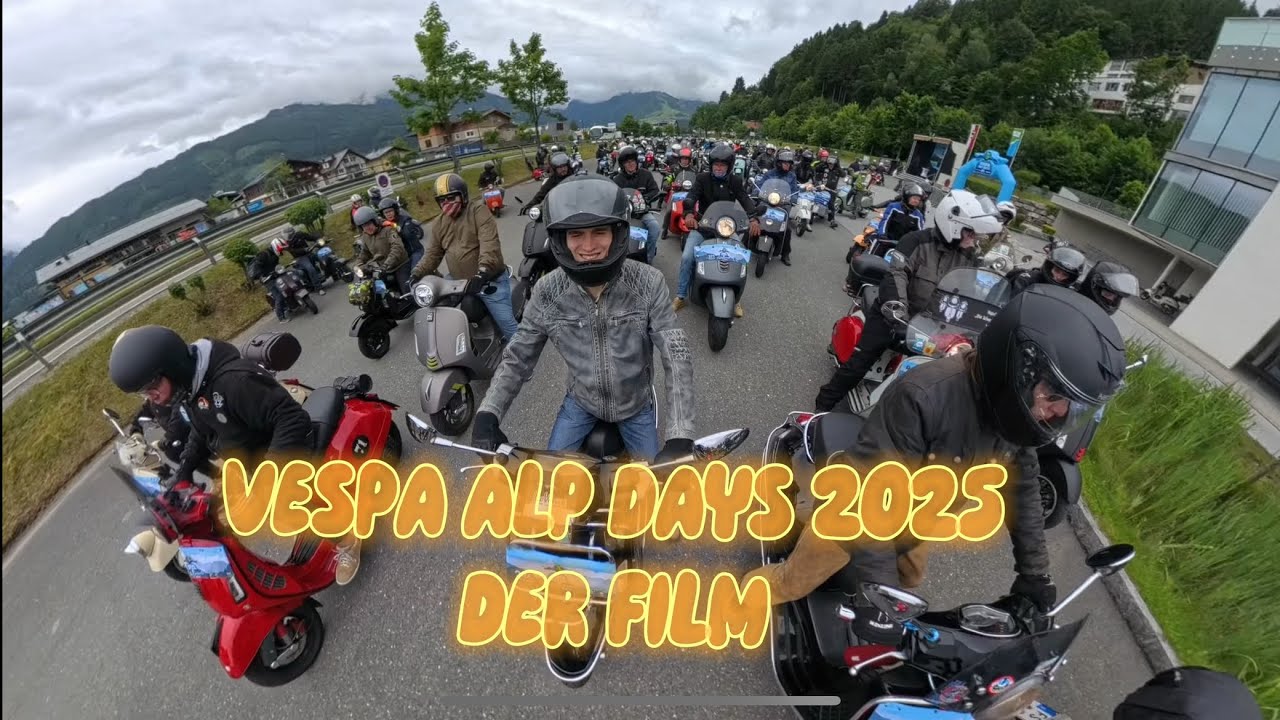 Vespa Alp Days 2025 - Der Film