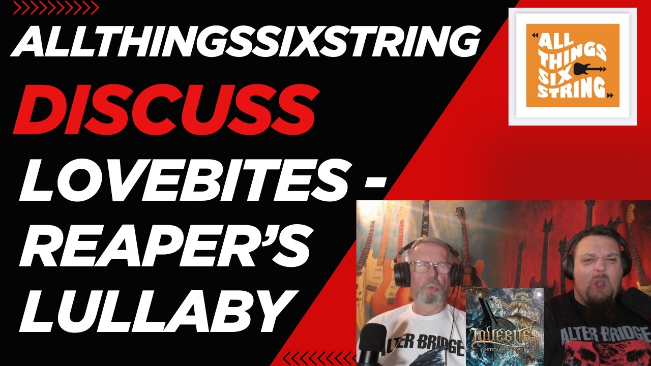 allthingssixstring discuss - Lovebites - Reaper's Lullaby