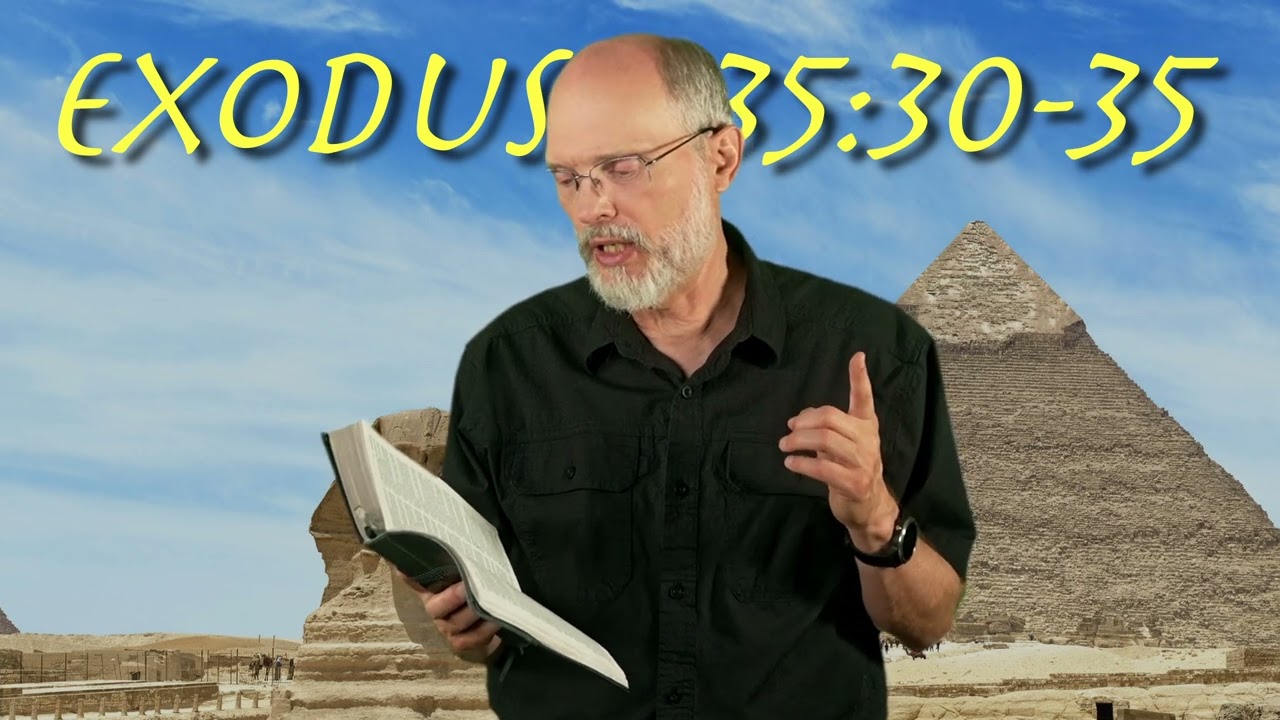 Exodus 35:30-35 Filled with the Spirit of God