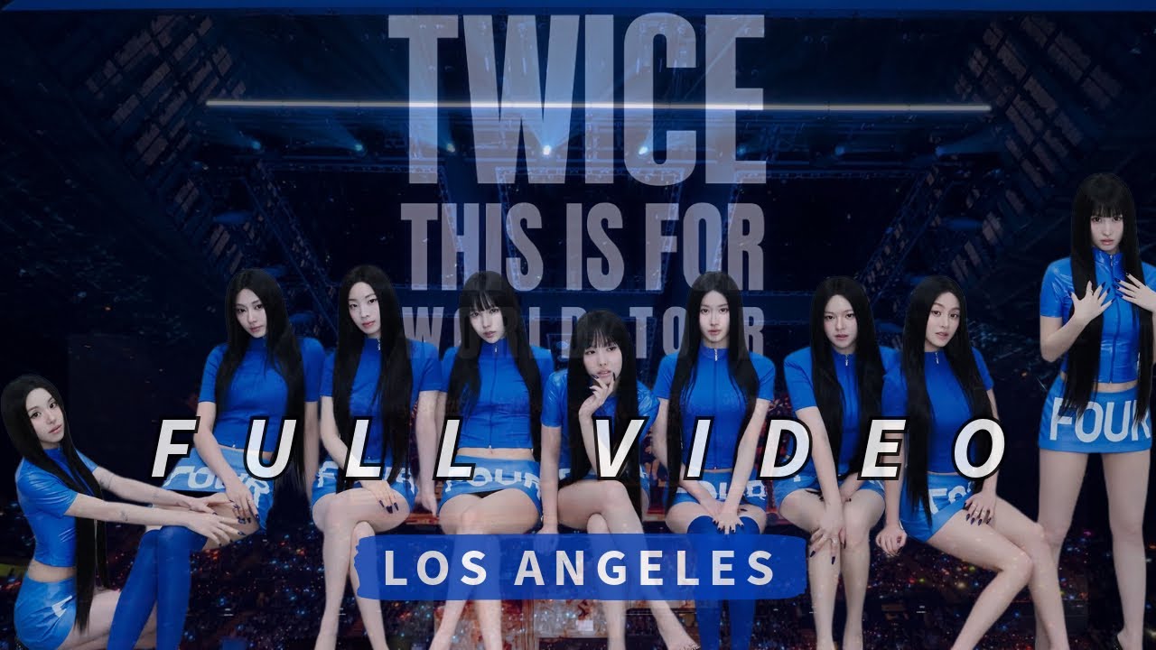 TWICE THIS IS FOR WORLD TOUR – LA Day 1 | FULL CONCERT (4K UHD) | 01.21.26