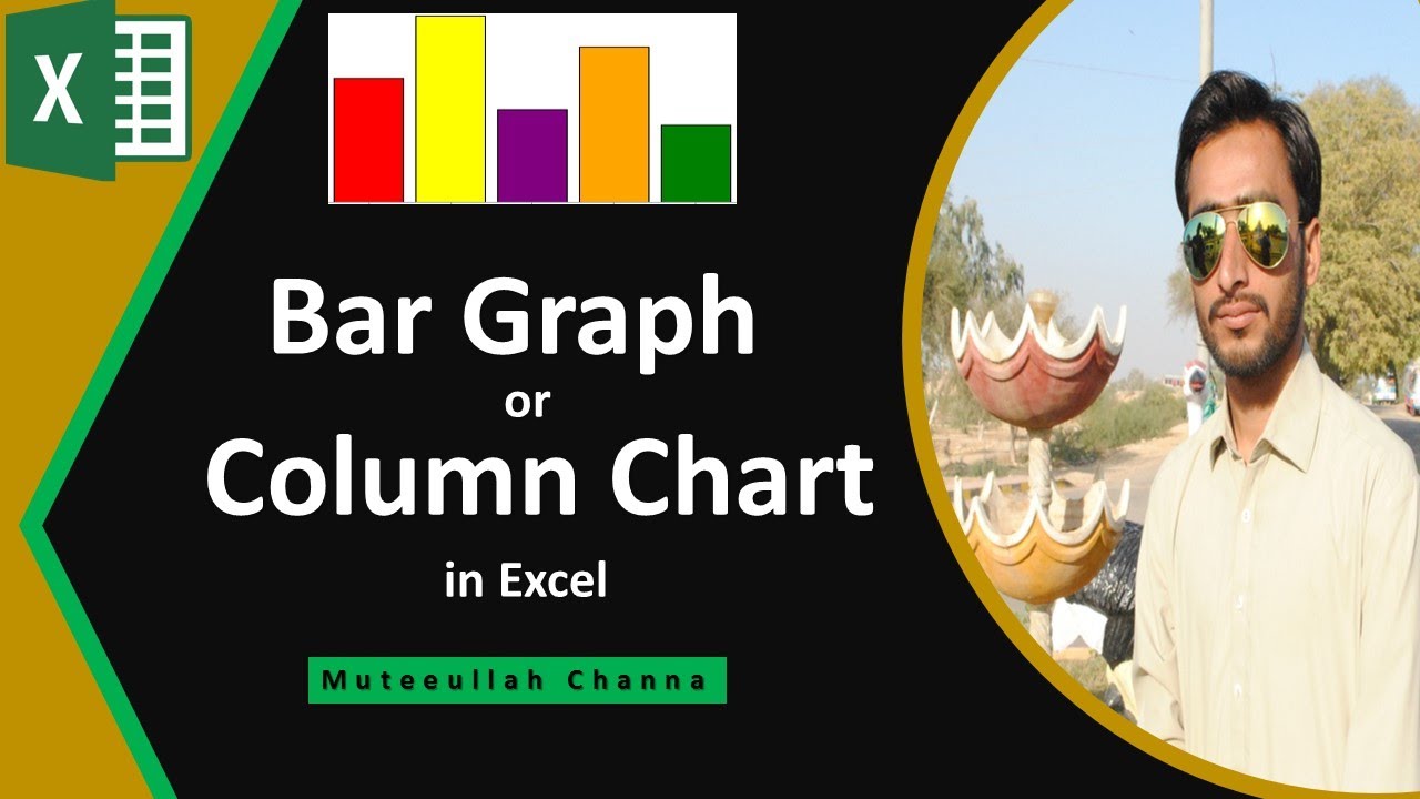 How to create Bar Graph / Column Chart in Excel