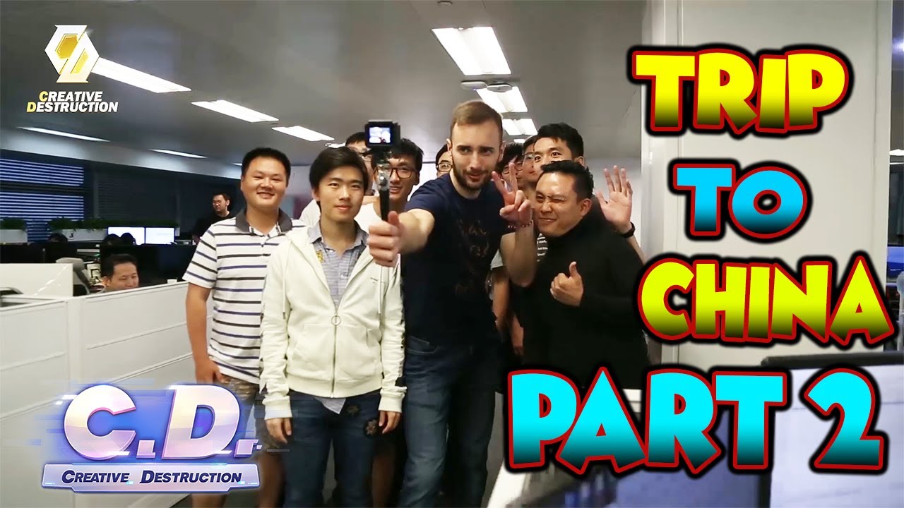 NotLSD Trip to China (Creative Destruction) Part 2/2