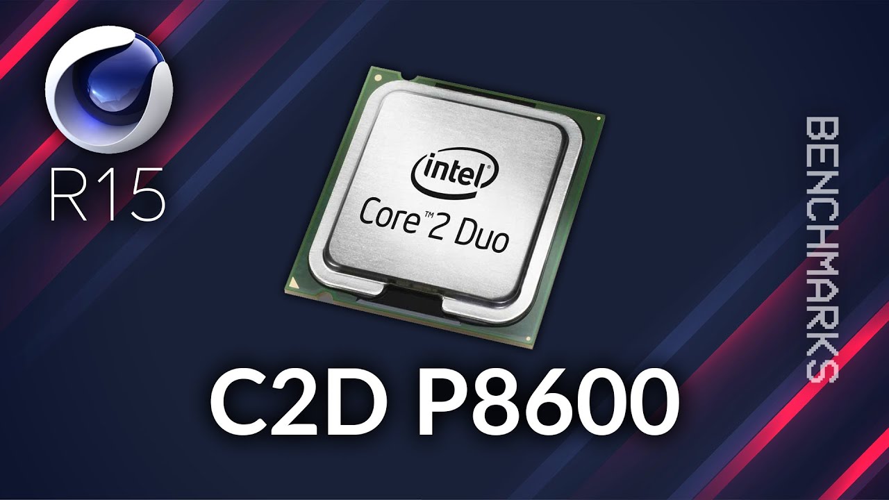 Cinebench R15 Core 2 Duo P8600 2.40 GHz