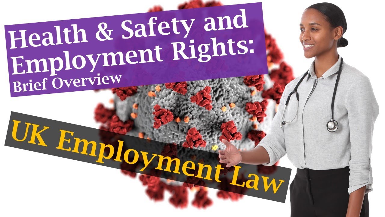 Health and Safety at Work and Employment Rights