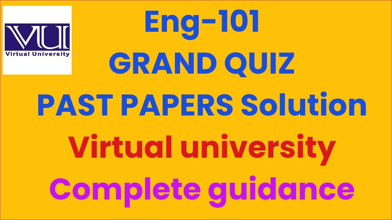 Eng101 Past Papers Complete solution for grand Quiz| Mid term
