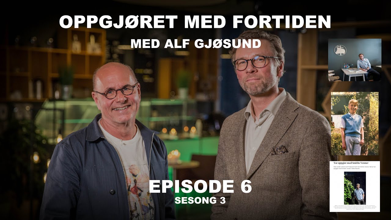 Oppgjøret med fortiden - med Alf Gjøsund | Plussprat Episode 6, Sesong 3