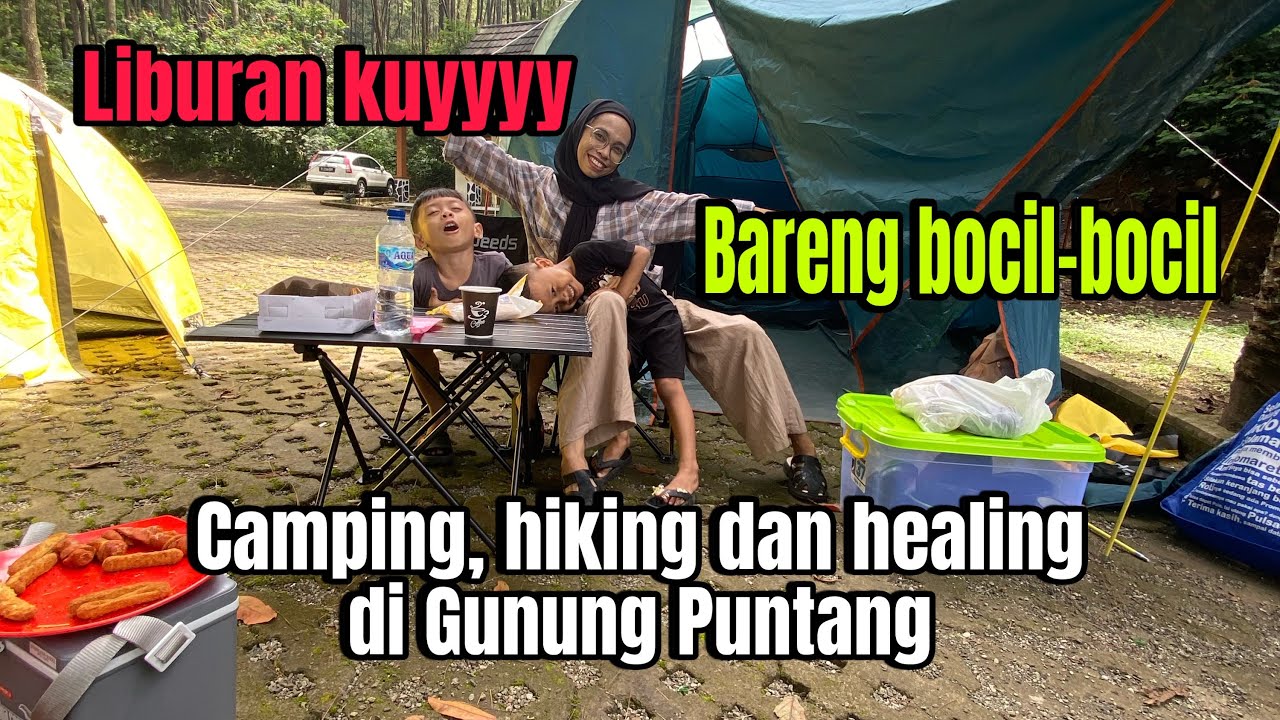 Camping, healing dan hiking di Gunung Puntang
