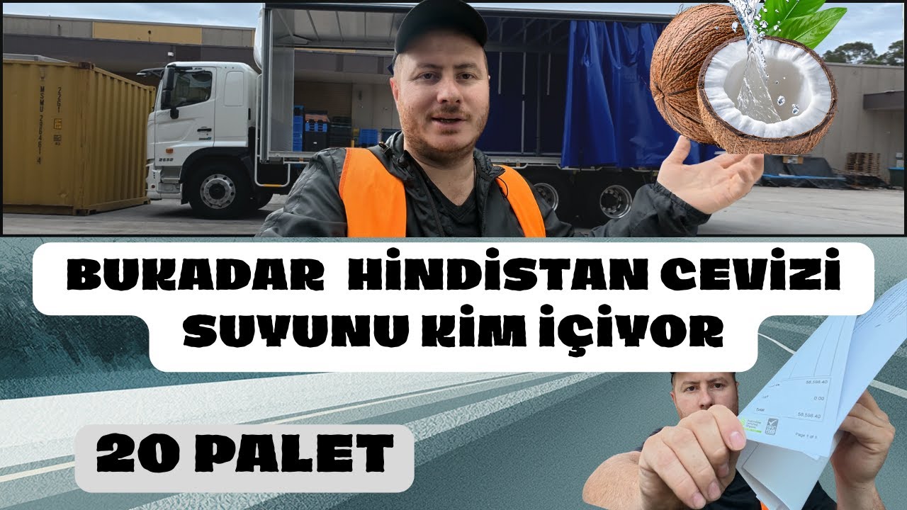 AVUSTRALYADA PALET PALET COCONAT SUYU TAŞIYORUZ..