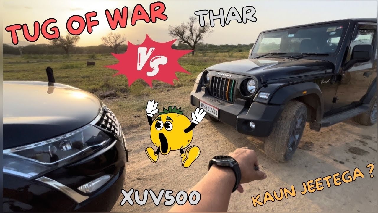 THAR VS XUV 500 TUG OF WAR 🔥 || KAUN JEETEGA ? 😳