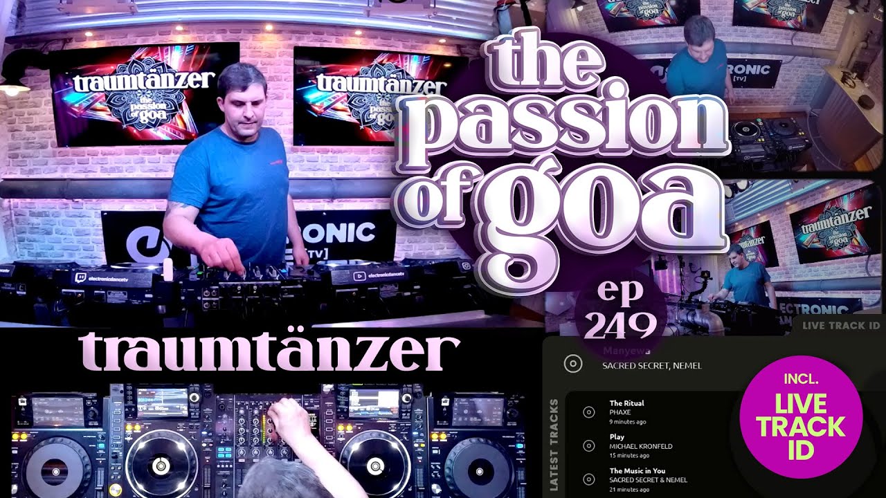 Traumtänzer - The Passion Of Goa, ep. 249 | DJ-Set (60 min.) - Progressive Trance DJ-Mix