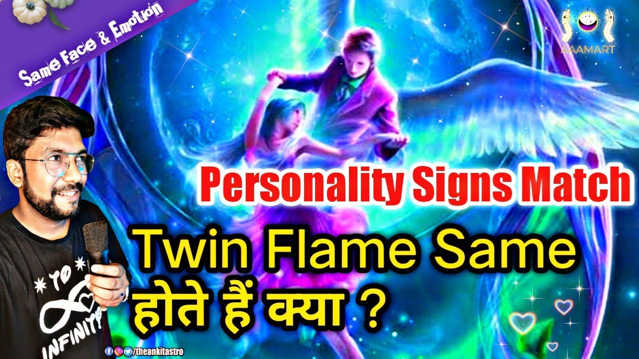 Twin Flame Same Personality | Do Twin Flames have Similar Personalities | By Ankit Astro