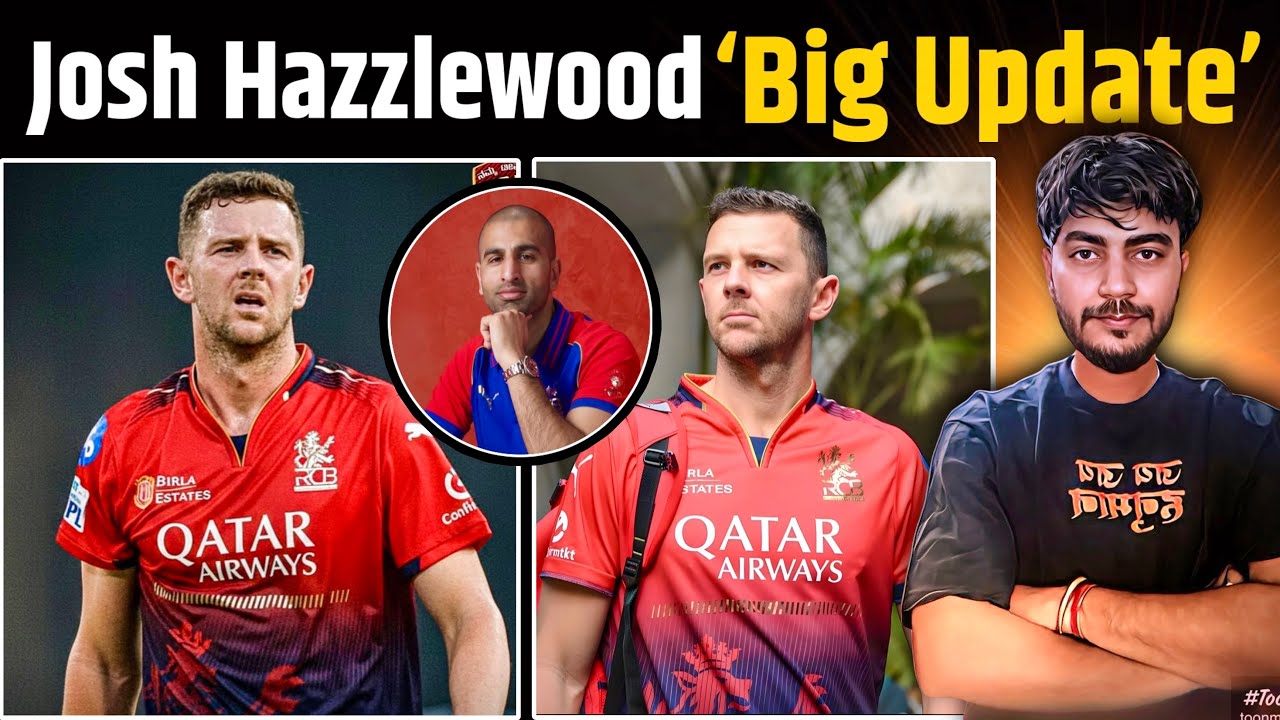 Josh Hazzlewood Big Update‼️Josh Hazzlewood Miss Out 2 Matches For RCB Team IPL 2026