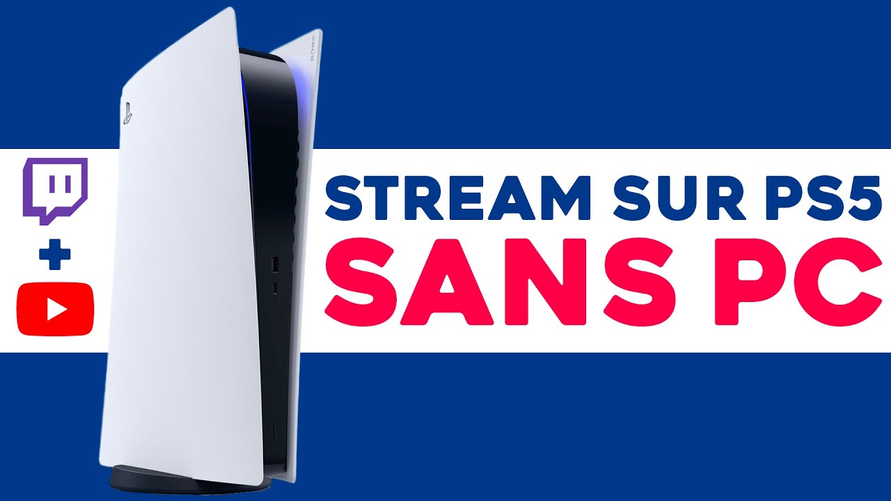 COMMENT FAIRE UN LIVE TWITCH OU YOUTUBE SUR PS5 SANS PC - TUTO