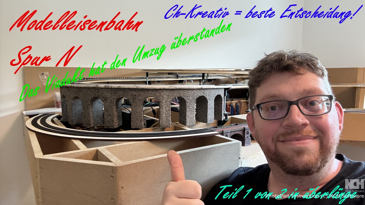 Modelleisenbahn Spur N LaserCut Viadukt endlich im neuen CH-Kreativ Kleid Teil1v.2  MoBa Doku 1:160
